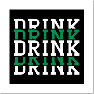 Drink Drank Drunk Posters and Art